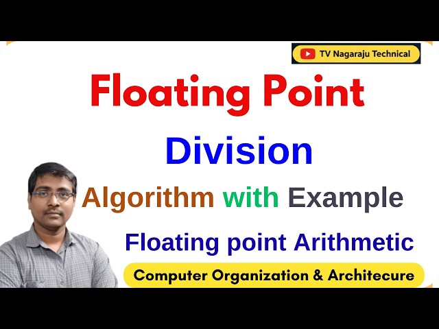 Floating Point Division Explained with Example | Computer Organization | Computer Arithmetic
