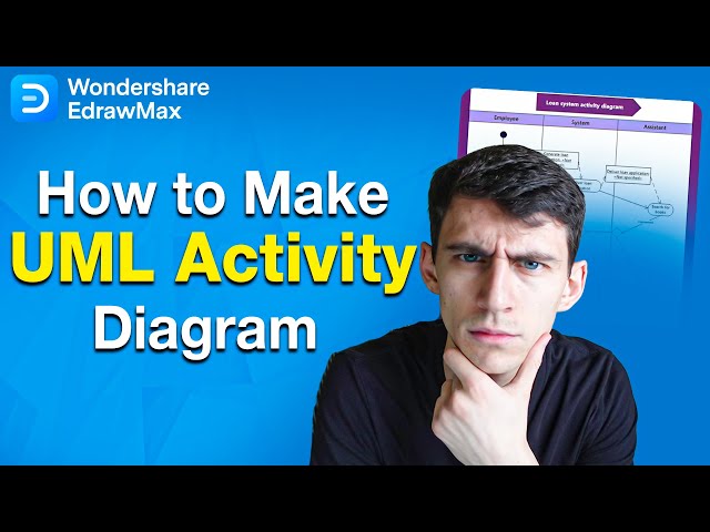 How to Create a UML Activity Diagram in EdrawMax
