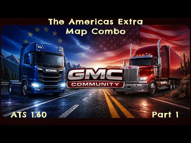ATS 1.60 - The Americas Extra Map Combo - Part 1
