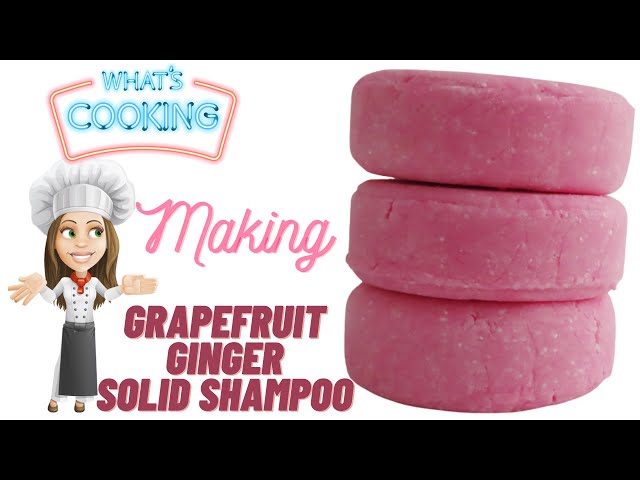 Making Grapefruit Solid Shampoo Bars
