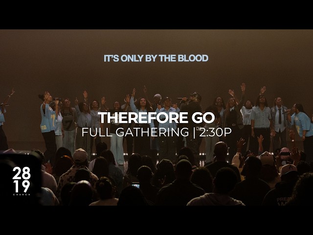 CROSS TO COMMISSION | Therefore Go | Matthew 28:16-20 | Philip Anthony Mitchell | FG 2:30P