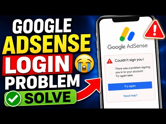 How to Fix Google AdSense Login Problem