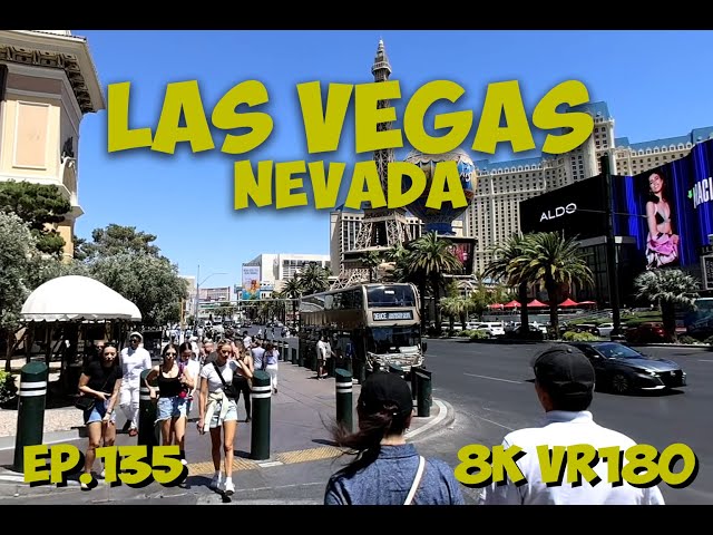 Ep.135 Las Vegas Nevada – Walking along Las Vegas Boulevard Cosmo to Bellagio 8K VR180 3D Travel