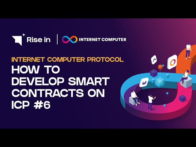 How to Develop Smart Contracts on ICP #6 | Internet Computer Protocol