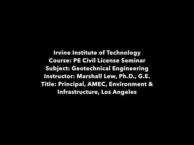 PE Civil Geotechnical Engineering(Breadth) Marshall Lew