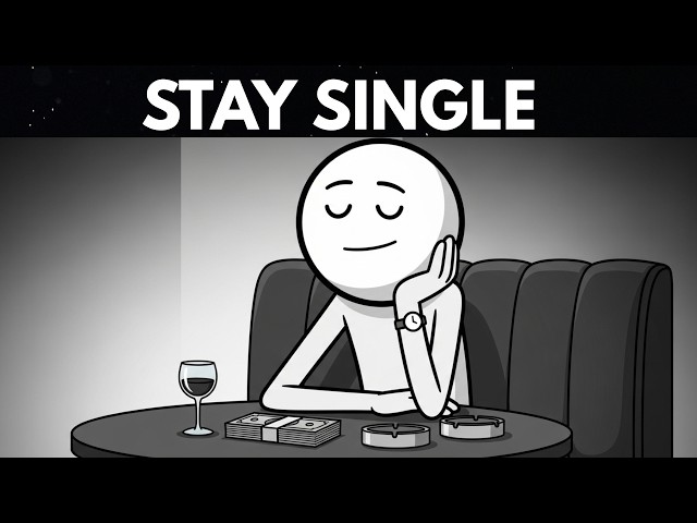 If You’re a Single Man in 2026, Stay Single— Here’s Why