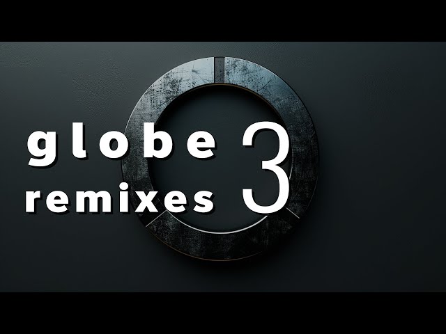 【Soyoi's】globe Remixes 3