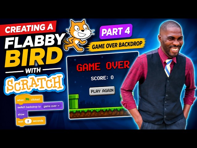FLAPPY BIRD GAME – PART 4: GAME OVER!
