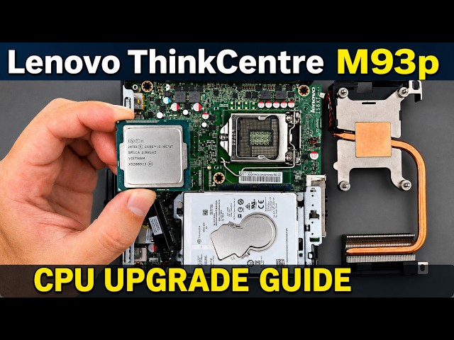Lenovo ThinkCentre M93p Tiny CPU Upgrade Guide | Processor Replacement