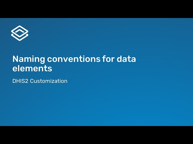 4.1.2 Naming conventions [Part 1 of 3]