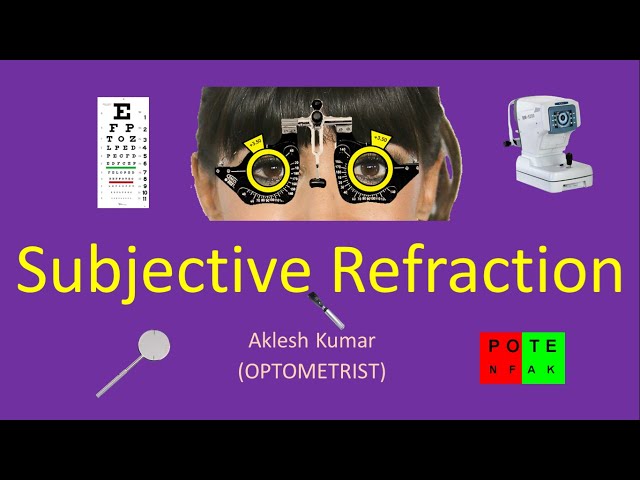 Subjective Refraction