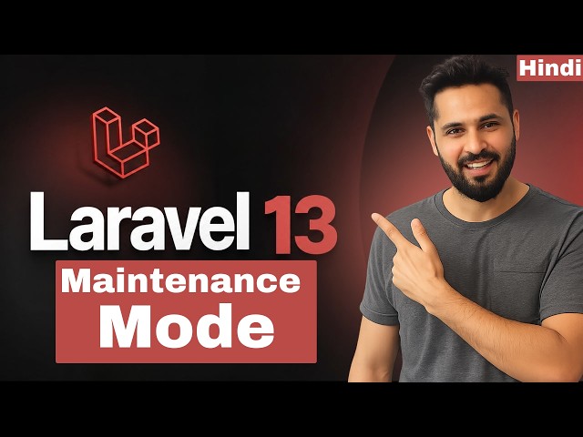 Laravel 13 Tutorial in Hindi #50 | Maintenance Mode Explained | php artisan down & up Command