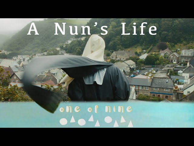 A Nun's life | Catholic UK documentary | one of nine