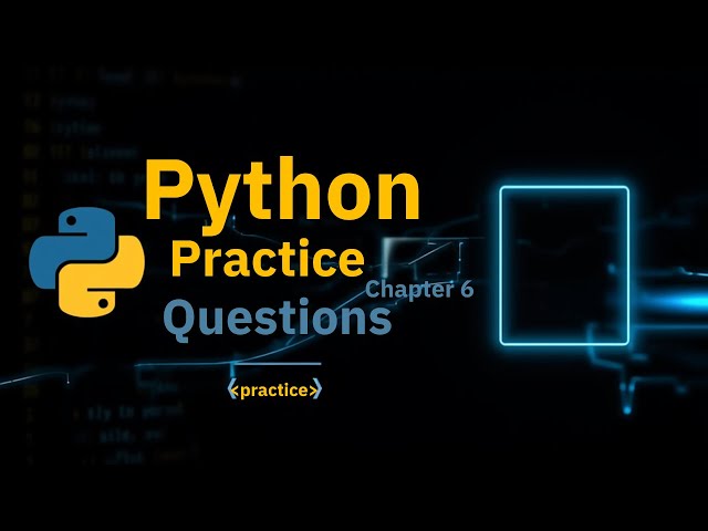 Python Fundamentals Chapter 6 | Class 11 — Full Practice Programs in VSCode (Step-by-Step)