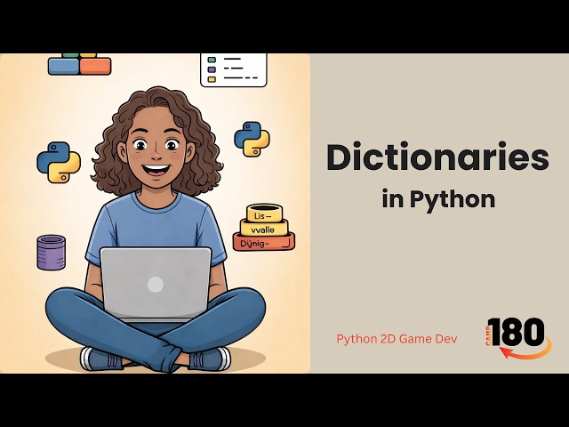 Dictionaries in Python for Absolute Beginners (Lesson 18) | Python 2D Game Development