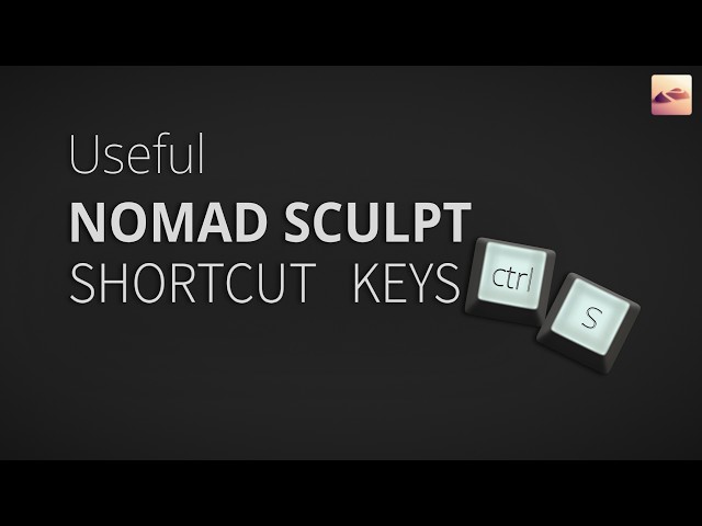 Nomad Sculpt Shortcut Keys | Nomad Sculpt Tutorial