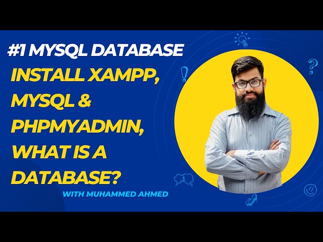 MySQL Database #1 | Install XAMPP, MySQL & phpMyAdmin | What is a Database?