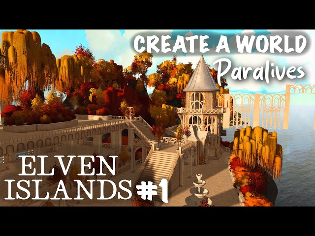 Building an Elven Island City from Scratch🧝🍂 - Paralives Create a World #1