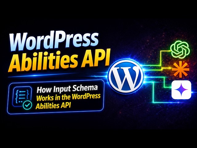 How Input Schema Works in the WordPress Abilities API
