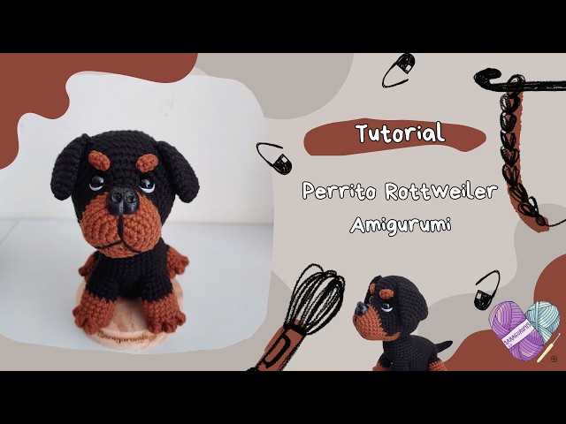 Rottweiler Amigurumi Dog | Step-by-Step Tutorial