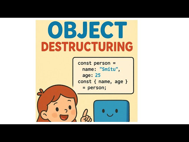 Learn Object destructuring in JavaScript Like You’re 5