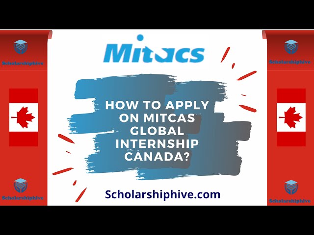 HOW TO APPLY ON MITCAS GLOBAL INTERNSHIP CANADA?