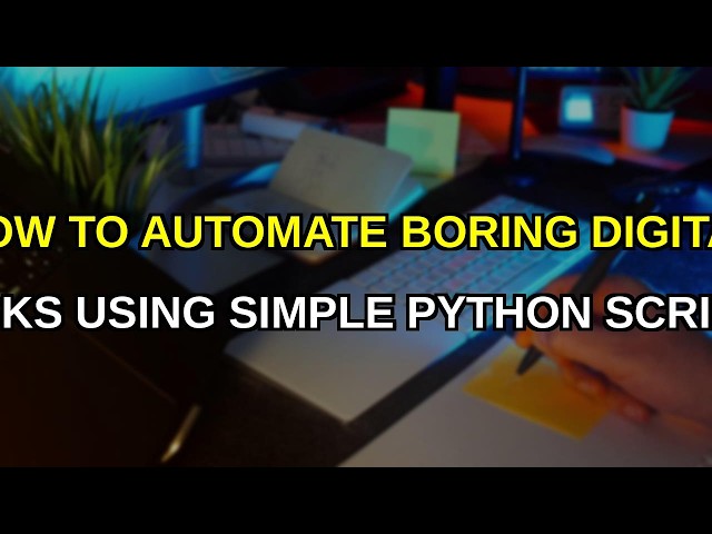 Python Automation Tutorial: Scrape Data & Send Emails