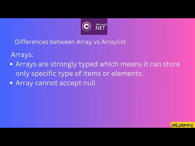 Difference Between Array and ArrayList in C# .NET