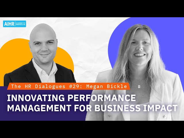 The HR Dialogues #29 | Innovating Performance Management for Business Impact