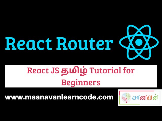 React Router Part 1 | Examples | React Tamil Tutorial for Beginners