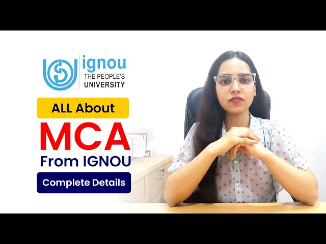 Is MCA Course from IGNOU Good or Bad? Complete Information for IGNOU MCA Course | Eligibility | Fee