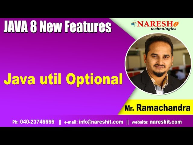 Java util Optional | Java 8 New Features Tutorials | by Mr.RamaChandra