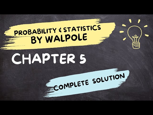 Chapter 5 Solved | Discrete Probability Distributions | Binomial, Poisson, Hypergeometric, Geometric