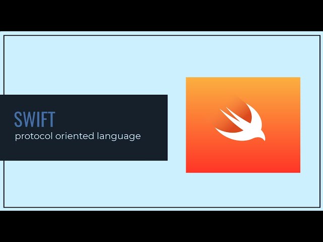 swift vlog 2 - Is swift a protocol oriented language?