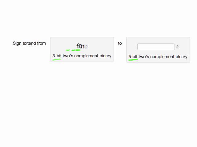Example sign-extension of two's complement binary number