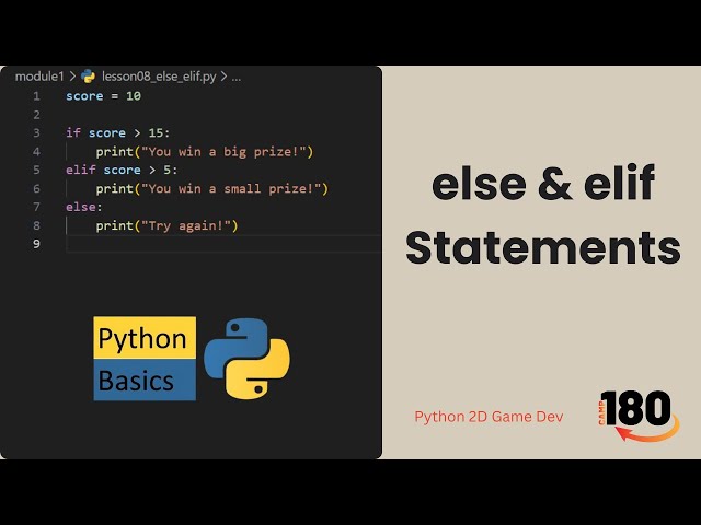 else & elif statements in Python for Absolute Beginners (Lesson 08) | Python 2D Game Development