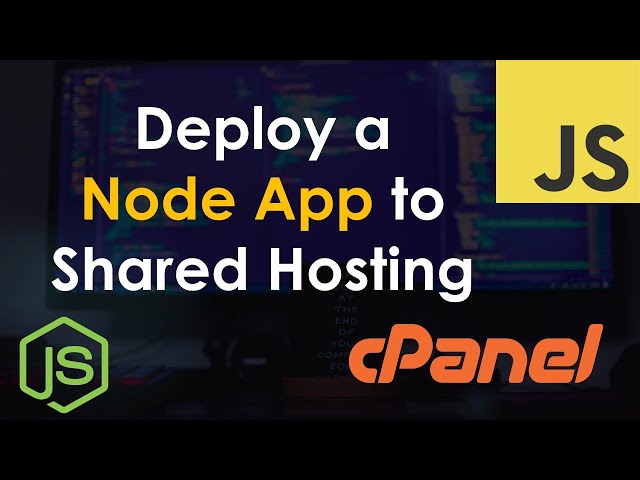 Deploy a Node.js App on Shared Hosting via cPanel | Tutorial