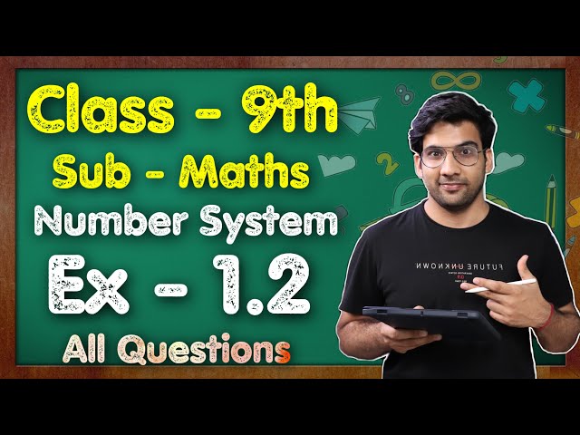 Class 9 Maths, Ex 1.2, Q1 to Q4 || Chapter 1 (Number system) || NCERT || MKR