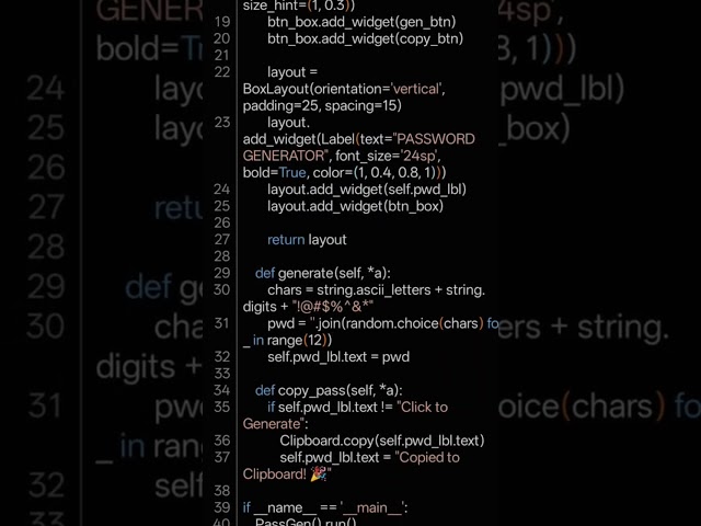 Day 31: Python Kivy Project: Strong Password Generator with One-Click Copy. #shorts #python #coding