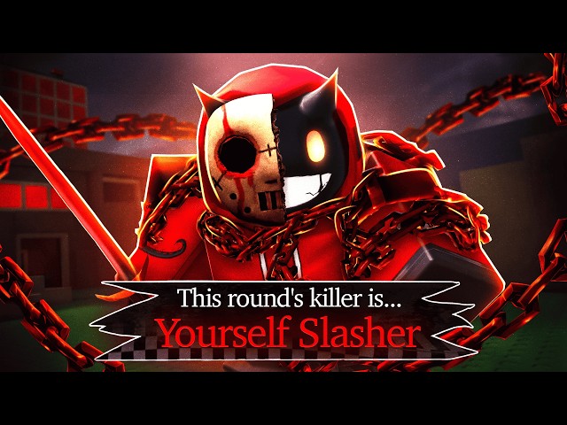 I Unlocked YOURSELF SLASHER...