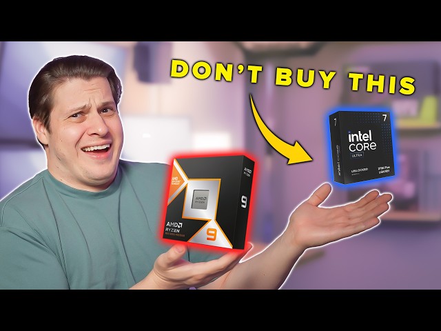 I Bought the Wrong CPU for My Local AI Workstation 9950X3D vs 270K Plus
