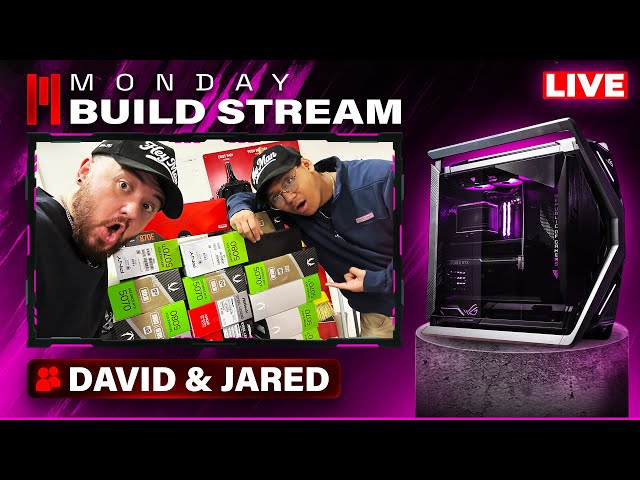 META MONDAY BUILD STREAM! CUSTOM BEAST FOR A STREAM VIEWER! RATING YOUR SETUPS AND TALKING TECH!