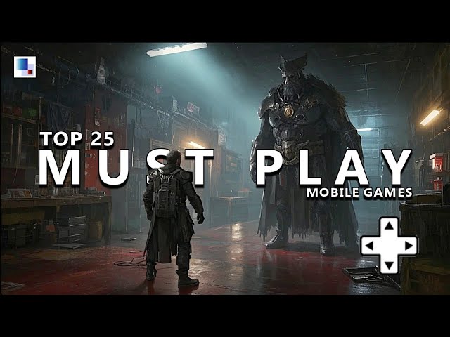 Top 25 MUST-PLAY New Android & iOS Games of APRIL 2026