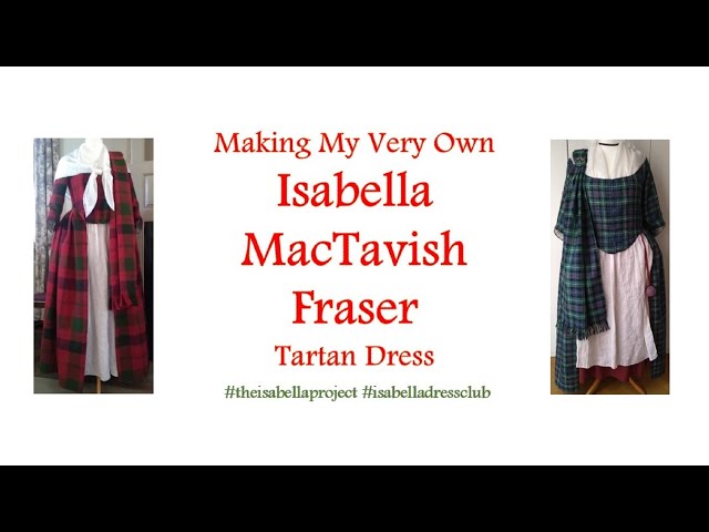 Making My Own Isabella MacTavish Fraser Dress #theisabellaproject