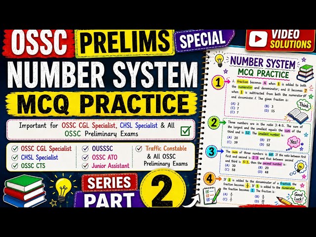 🔥 OSSC PRELIMS 2026 | Number System Most Expected MCQs | Part-2 | OSSC CGL, CHSL, ATO, OUSSSC