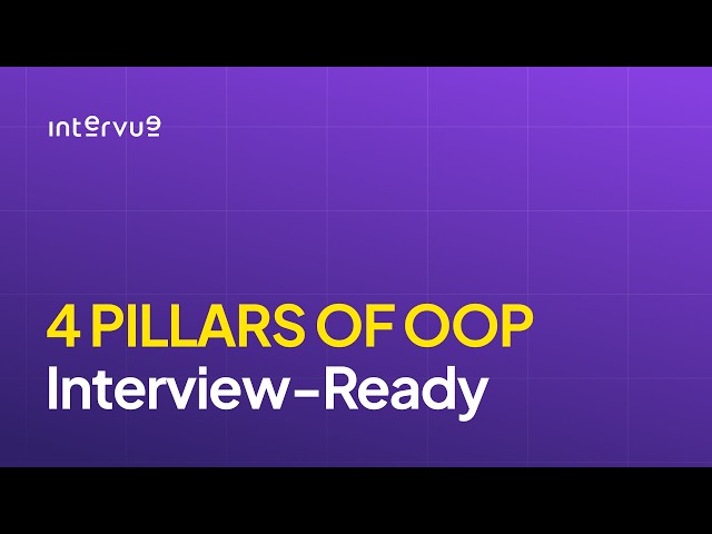 How to Explain OOP Concepts in a Technical Interview | Mock Interview