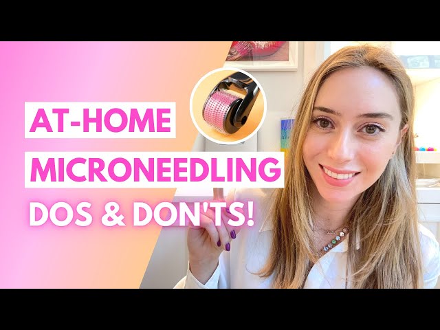 At-Home Microneedling 101: The Pros & Cons | Dr. Shereene Idriss