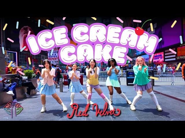 [KPOP IN PUBLIC NYC] RED VELVET (레드벨벳) - ICE CREAM CAKE Dance Cover by Not Shy Dance Crew