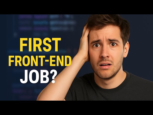 How to Land Your First Front-End Developer Job (Step-by-Step Guide)