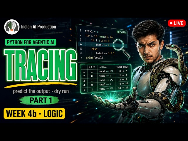Code Tracing in Python — Predict Output Before You Run (Hindi)  Agentic AI 🔴 W4b·P1